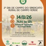 Sindicato Rural de Campo Verde realiza 2º Dia de Campo com foco em nutrição animal e manejo de pastagens